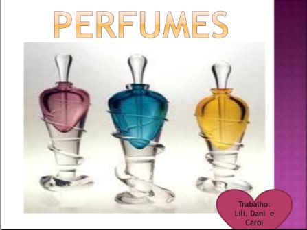 Projeto: "Os Perfumes"