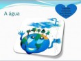 Projeto: "A Água"